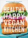 Cover image for Healthy Happy Vegan Kitchen